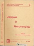 Ihde, Don & Richard M. Zaner. - Dialogues in Phenomenology.