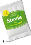 Felix Verdegem - Stevia het zoete wondermiddel zoeter dan suiker en bevat geen calorieen!