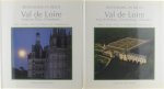 Charles Köhne Daniel Philippe Raymond Vanderplassche - Val de Loire: Amboise, Blois, Chambord, Azay-le-Rideau, Chenonceau, Villandry,... (2 volumes)