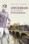 Blom, Ron. - Amsterdam en de Eerste Wereldoorlog
