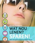 Marieke Henselmans - Wat Nou Lenen? Sparen