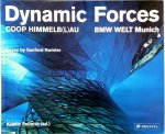 Kristin Feireiss 33465, Sanford Kwinter 30274 - Dynamic forces Coop Himmelb(L)Au : BMW Welt Munich