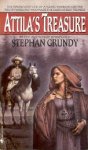 Grundy, Stephan - Attilla's Treasure