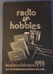 BOEKENCATALOGUS. - Uitgeverij De Muiderkring. Boekencatalogus 1953. Radio en hobbies.