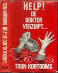 Kortooms, Toon  Omslag Ontwerp   Dick Fijnheer - Help ! de dokter verzuipt.