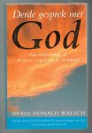 Walsch, N.D. - Derde gesprek met God / zijn antwoorden op de grote vragen van de mensheid