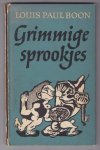 BOON, LOUIS PAUL (1912 - 1979) - Grimmige sprookjes voor verdorven kinderen