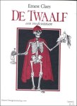 CLAES, Ernest; - DE TWAALF. EEN VREDESVISIOEN. CLAES, Ernest; - DE TWAALF. EEN VREDESVISIOEN.