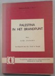 Hadawi, Sami;  Sayigh, Yusif A. - Palestina essays nr.7 Palestina in het brandpunt