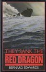 Edwards, B - They Sank the Red Dragon