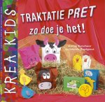 Corry Verschoor - Traktatiepret, zo doe je het! / Krea Kids