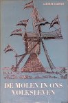 Bicker Caarten, A. - De molen in ons volksleven