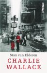 Stan van Elderen - Charlie Wallace Stan van Elderen - Charlie Wallace