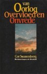 Swanenberg - Van oorlog, overvloed en onvrede