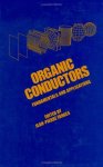 [Ed.] Jean-Pierre Farges - Organic Conductors Fundamentals and Applications