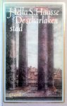 Haasse, Hella S. - De scharlaken stad (Ex.1)