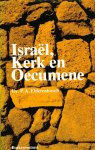 Elderenbosch, Dr. P.A. - Israël, Kerk en Oecumene