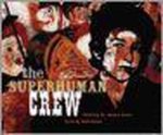 James Ensor & Bob Dylan - The Superhuman Crew