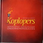 Hardeman, Inge Nirvana - Koplopers 2013. Inspirerende verhalen over ondernemerssucces