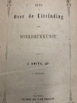 SMITS, J. JZN., - Iets over de uitvinding der boekdrukkunst.
