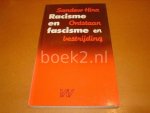 Hira, Sandew - Racisme en fascisme, ontstaan en bestrijding