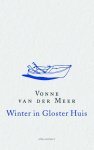 Vonne van der Meer - Winter in Gloster Huis