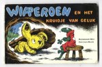 Bär, Raimond en Jan van Reek - Wipperoen en het Kruidje van Geluk