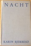 Bjerresö, Karen / Gorter - Keyser, J.E. (vert.) - Nacht