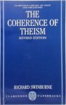 Swinburne, Richard - The Coherence of Theism Revised edition Swinburne, Richard - The Coherence of Theism Revised edition