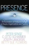 Peter Senge - Presence