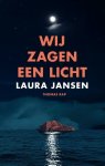 Laura Jansen - Wij zagen een licht