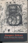 Varnedoe, Kirk (Ed.) Hollevoet, Christel (compiled) - Jasper Johns : writings, sketchbook notes, interviews