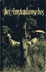 Mulder, J.H. - Het Amsterdamse bos (25 jaar bestaan).