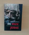 Bert Aalbers - De ware Judas (Nieuw licht op een duister figuur)