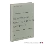 Schmid, Wolf. - Der Textaufbau in den Erzählungen Dostoevskijs. Schmid, Wolf. - Der Textaufbau in den Erzählungen Dostoevskijs.