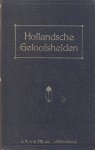 Eenhoorn, Wilhelm van (e.a.) - Eenhoorn, Wilhelm van (e.a.)-Hollandsche Geloofshelden