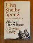 John Shelby Spong - Biblical Literalism - A Gentile Heresy