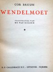Bruijn, Cor - Wendelmoet (Illustraties van Ru van Rossum)