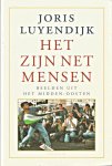 Luyendijk, Joris - Het zijn net mensen. Beelden uit het Midden-Oosten