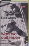 [{:name=>'K. Westo', :role=>'A01'}] - Waar We Ooit Liepen