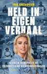 Iris Enthoven - Held in eigen verhaal