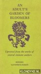 Gathorne-Hardy, Edward - An adult's garden of bloomers. Uprooted from the works of several eminent authors Gathorne-Hardy, Edward - An adult's garden of bloomers. Uprooted from the works of several eminent authors