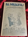 Zoomers-Vermeer, J.P. - DE MOEDERTJES Zoomers-Vermeer, J.P. - DE MOEDERTJES