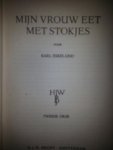Eskelund, Karl - Mijn vrouw een met stokjes