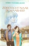 Henny Thijssing-Boer - Zoektocht naar de waarheid