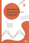 Paul Verheyen, Dirk Janssens, Faye Caluwé - Wiskunde met bedrijfseconomische toepassingen