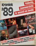 Bodt Saskia, illustraties Beukers Eelco - Volledig jaaroverzicht in woord en beeld Kroniek `89