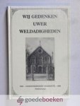 Budgen (voorwoord), H. - Wij gedenken Uwer weldadigheden --- Gereformeerde gemeente Westzaan 1888-1988