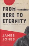 Jones, James - FROM HERE TO ETERNITY / complete en ongecensureerde editie