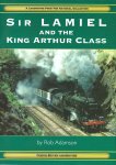 Adamson, Rob - Sir Lamiel and the King Arthur Class